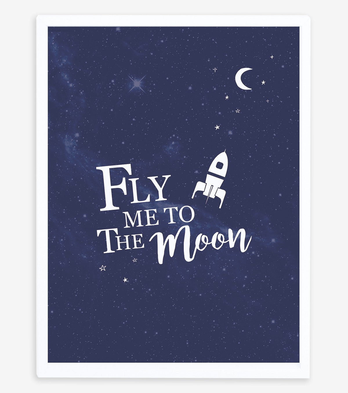 FLY ME TO THE MOON - Children's poster - Space and rockets