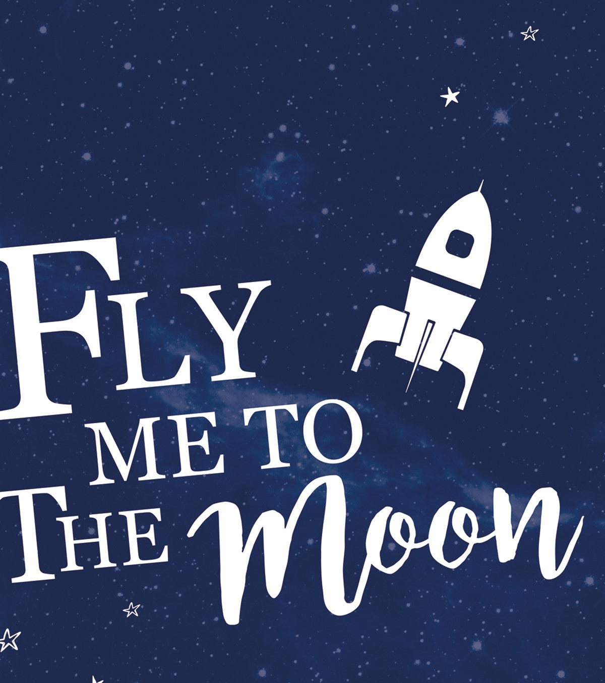 FLY ME TO THE MOON - Children's poster - Space and rockets